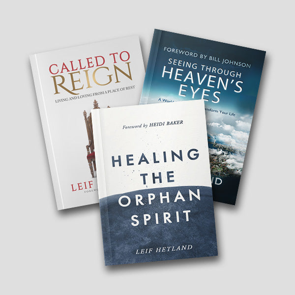 BUNDLE: Healing The Orphan Spirit, Called To Reign, Seeing Through Heaven's Eyes