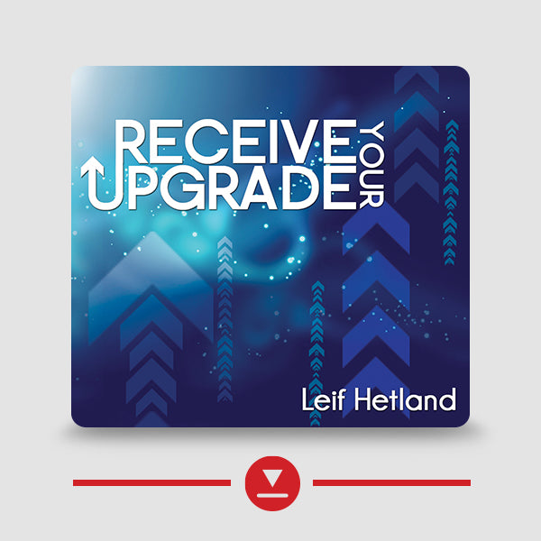 Receive Your Upgrade