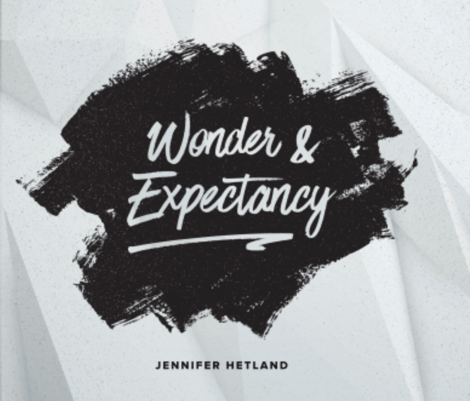 Wonder and Expectancy